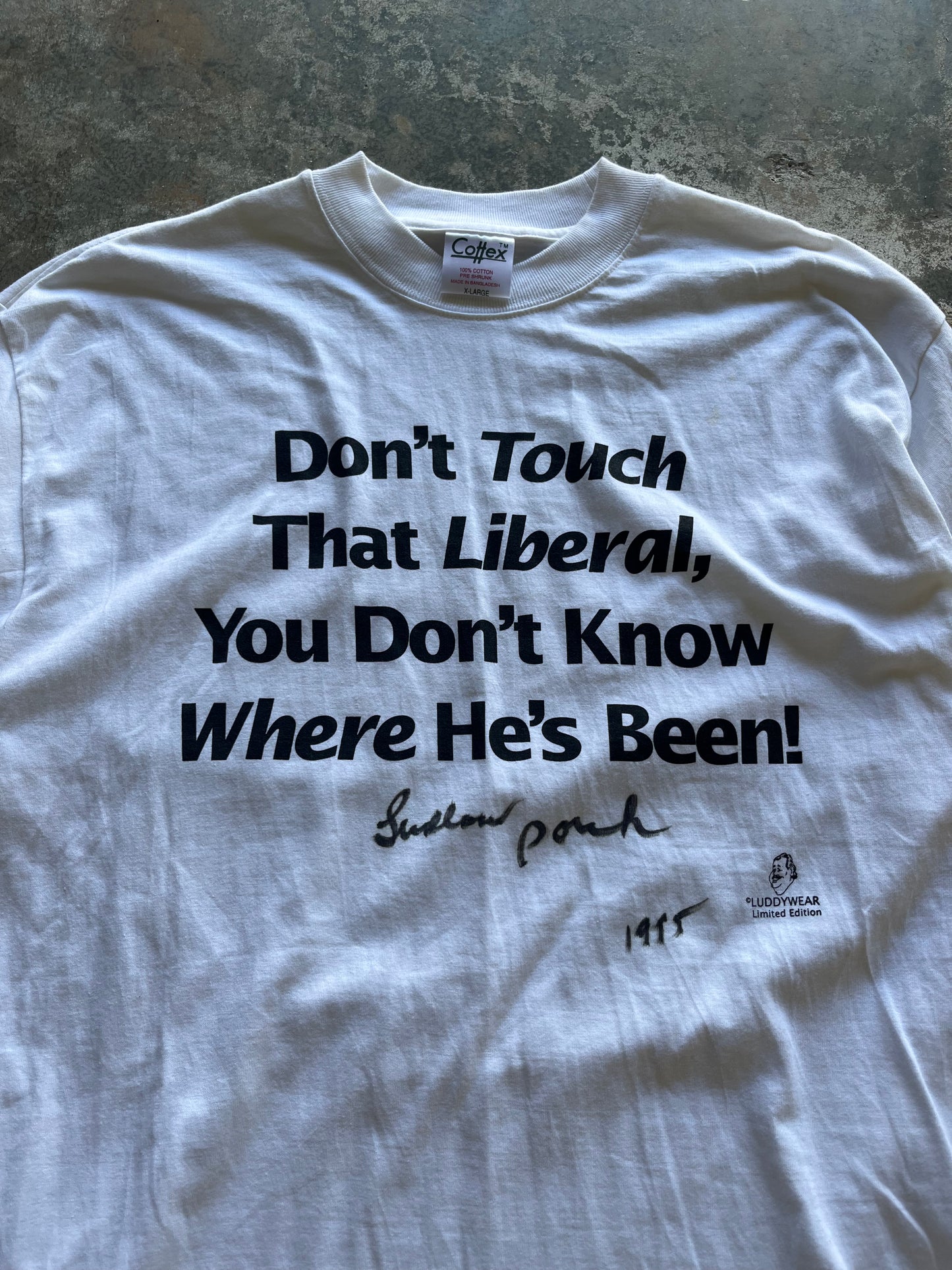 Don't Touch That Liberal tee